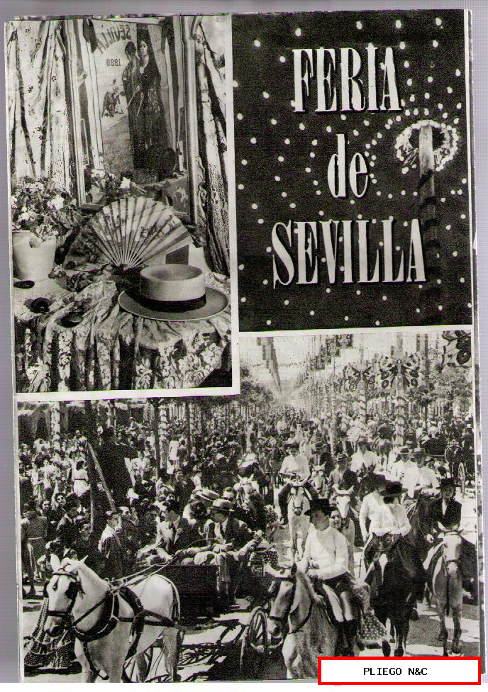 Feria de Sevilla. Folleto publicitario de 8 páginas (24 x 17) Años 50