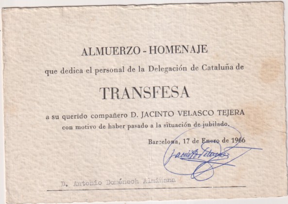 Secante (15,5x10,5 c.) Almuerzo Homenaje que la delegación de Cataluña de Transfesa dedica a D. Jacinto Velasco. Barcelona 17-1-1966, con sus firmas