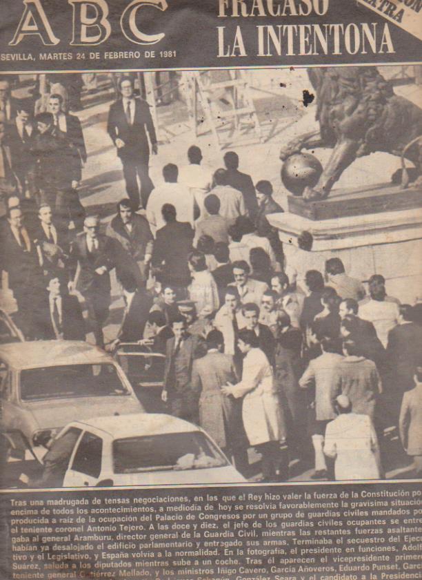 ABC. Sevilla 24 Febrero 1981. Fracasó la Intentona