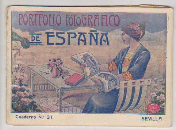 Portfolio Fotográfico de España nº 31. Sevilla. (14x19) mapa en color y 16 laminas con bellas vistas fotográficas