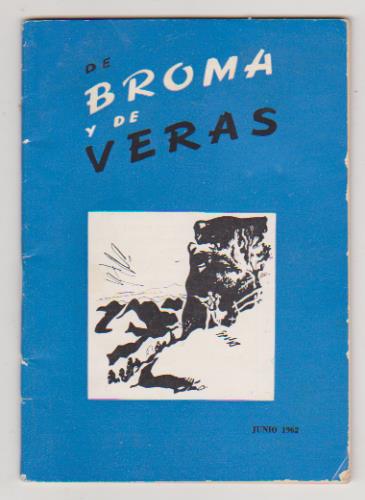 De Broma y de Veras. Junio de 1962