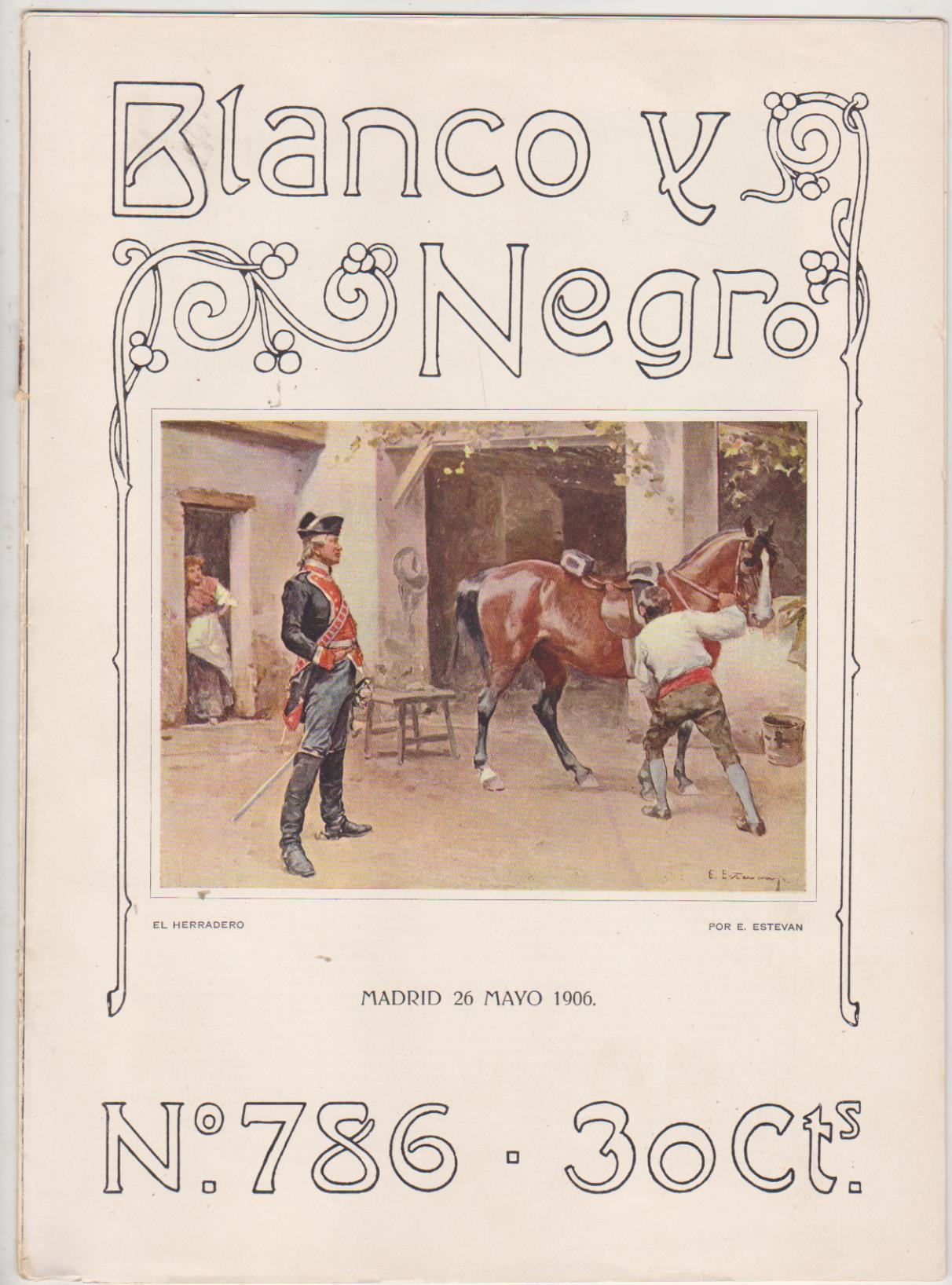 Blanco y negro nº 786. Madrid 26 de Mayo de 1906