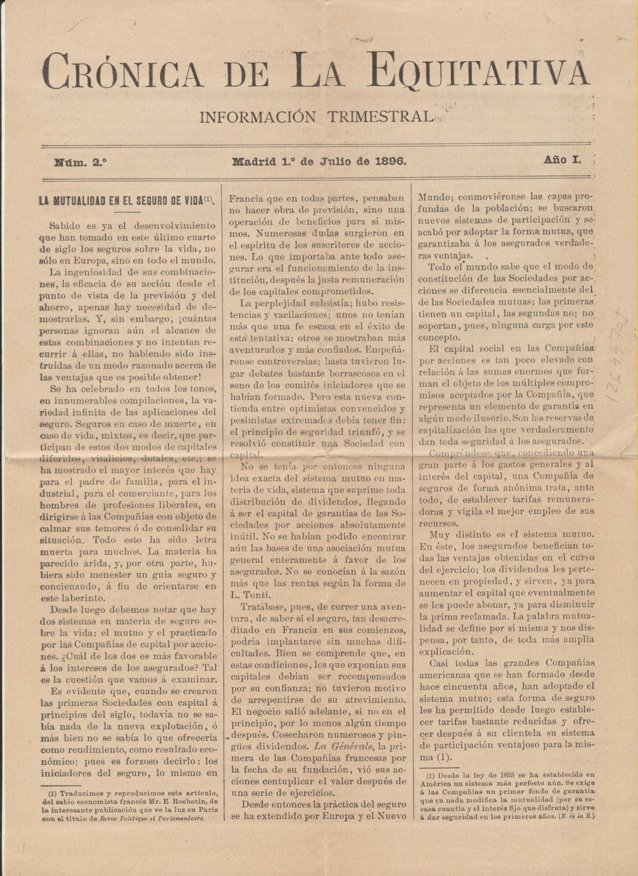 Crónica de la Equitativa (Compañía de Seguros) Información Trimestral. Madrid 1º de Julio de 1896