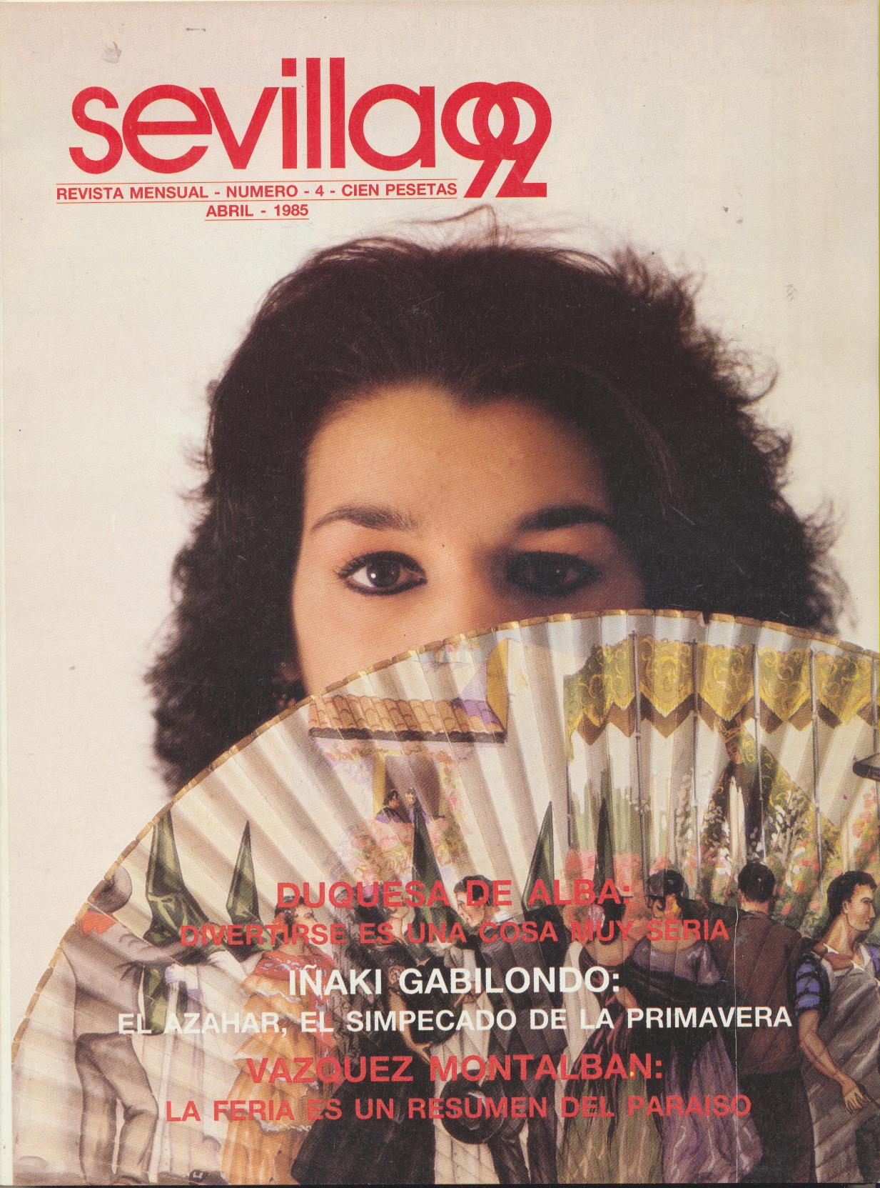 Sevilla 92. nº 4. Abril 1985