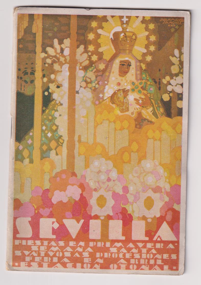Sevilla Fiestas en Primavera. Semana Santa y Feria de Abril 1931