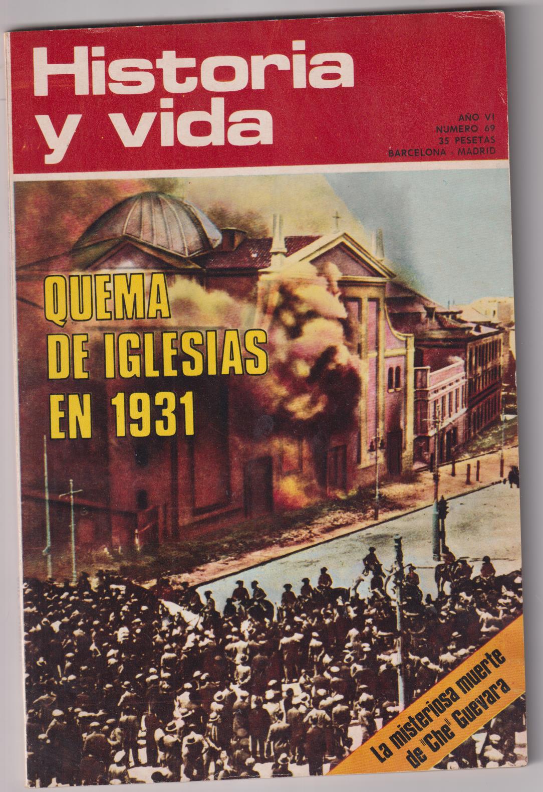 Historia y Vida nº 69. Diciembre de 1973
