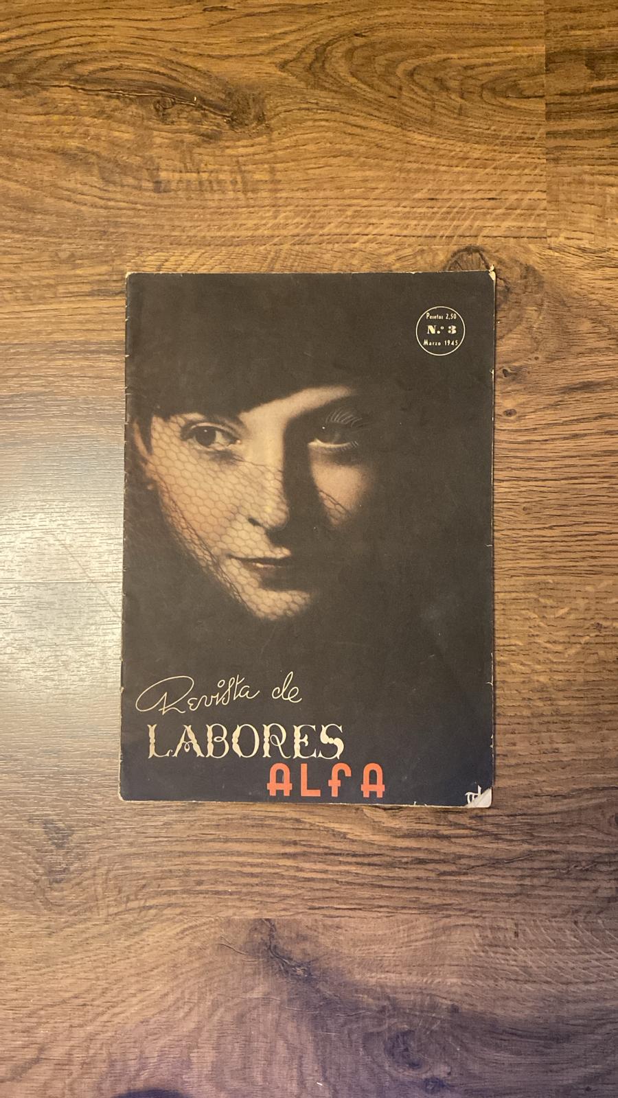 Revista de labores Alfa nº 3. Marzo 1945. (32 páginas)