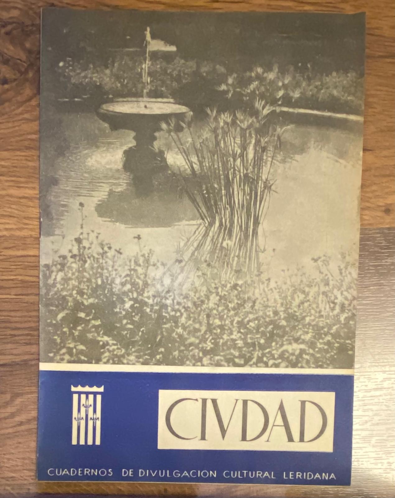 Ciudad. Cuadernos de Divulgación Cultural leridana. Volumen VII- Cuaderno II. 1955