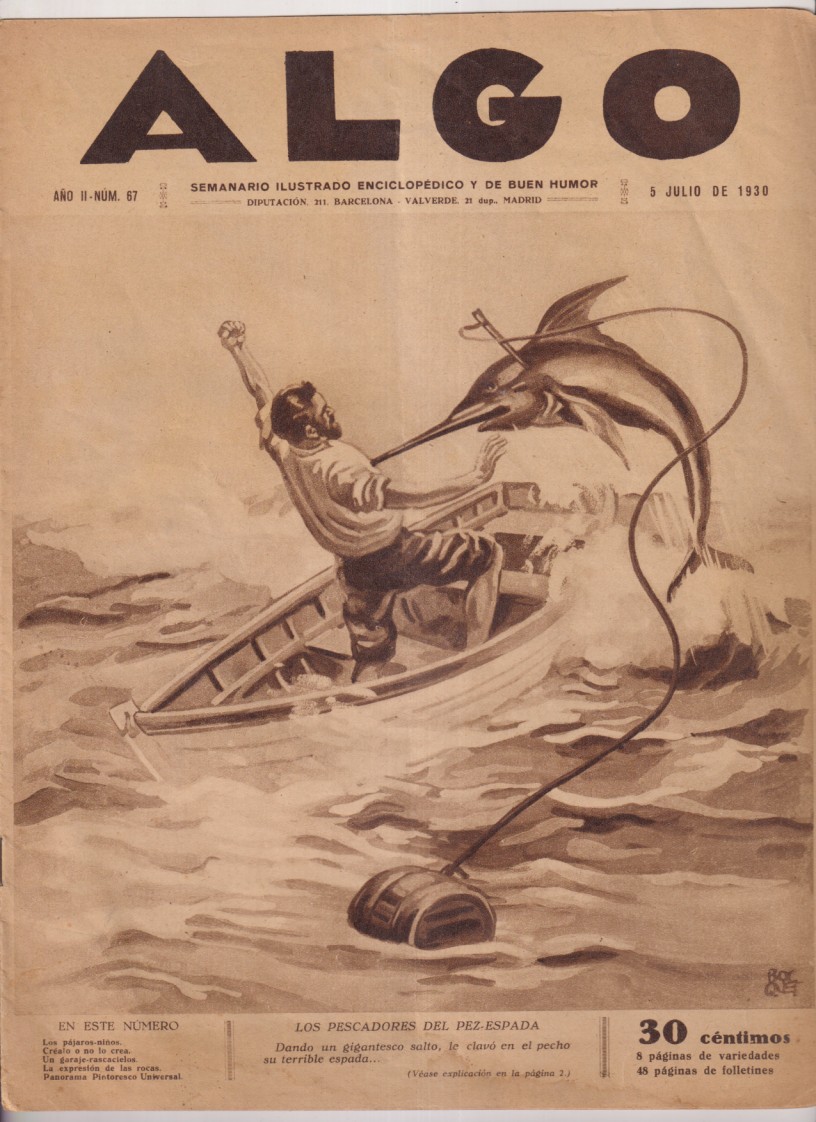 Algo nº 67. Semanario ilustrado, enciclopédico y de buen humor. 5 de julio de 1930. Contiene viñetas de Moreno