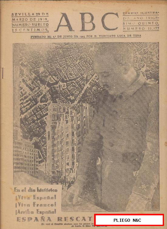 ABC nº 11177. Sevilla 29 marzo 1929. España rescata su Capital