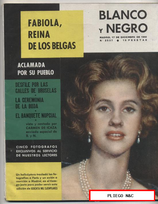 Blanco y Negro nº 2537. Fabiola Reina de los Belgas. 17 Diciembre de 1960