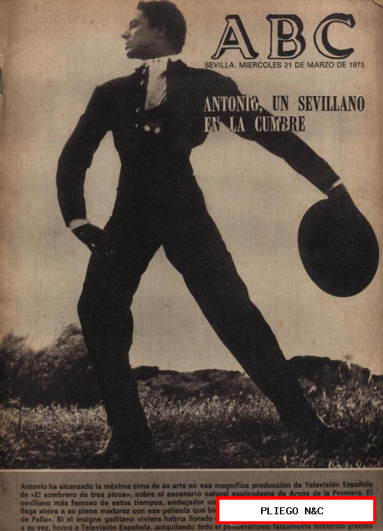 ABC nº 21.691. Antonio, un sevillano en la cumbre. Sevilla 21 de Marzo de 1973