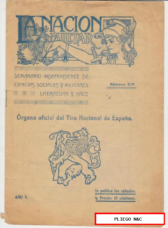 La Nación Militar nº 509. Órgano oficial del Tiro Nacional de España. Madrid 1908