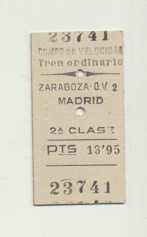 Billete de Tren. Zaragoza-Madrid. 2ª Clase. 4-mayo 1953