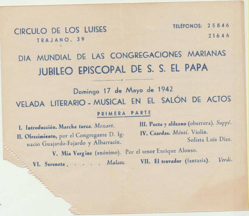 Entrada para Círculo de los Luise. Jubileo Episcopal de S. S. El Papa. Domingo 17 de mayo de 1942. Velada Literario-Musical en el Salón de Actos