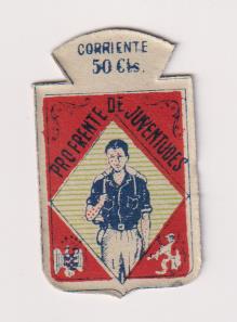 Emblema de Auxilio Social. Pro Frente de Juventudes. Corriente 50 Cts.