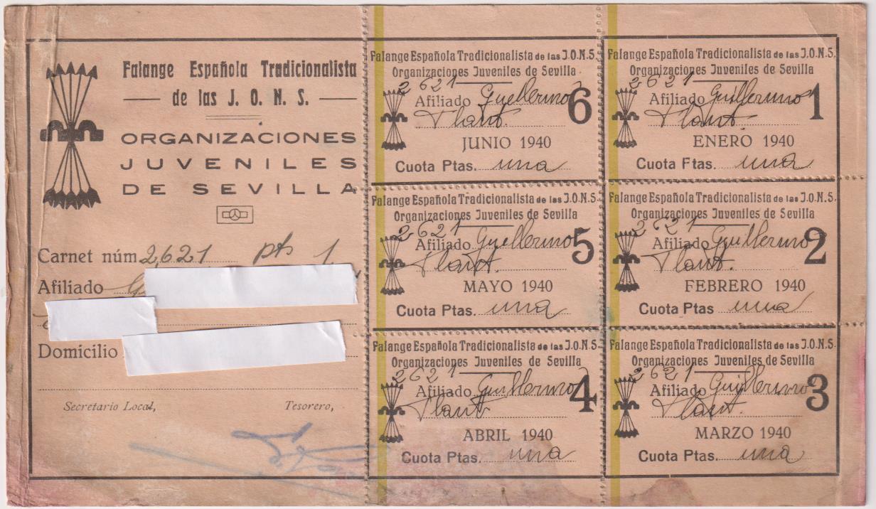 Falange Española Tradicionalista de las J.O.N.S. Organización Juvenil de Sevilla. Carnet 1940. Entera. Cupones sin cortar