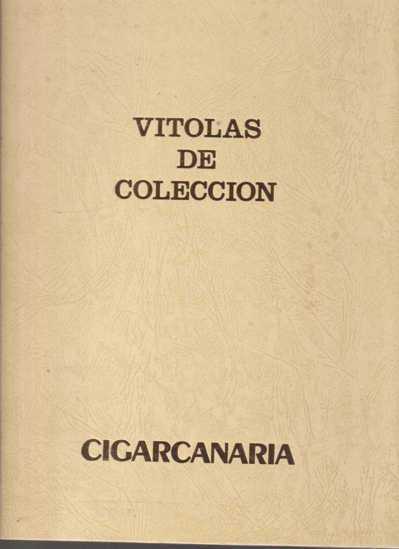 Álbum. Vitolas de Colección. Cigarcanaria. (31,5x24) Tapas duras, 8 páginas completas de vitolas