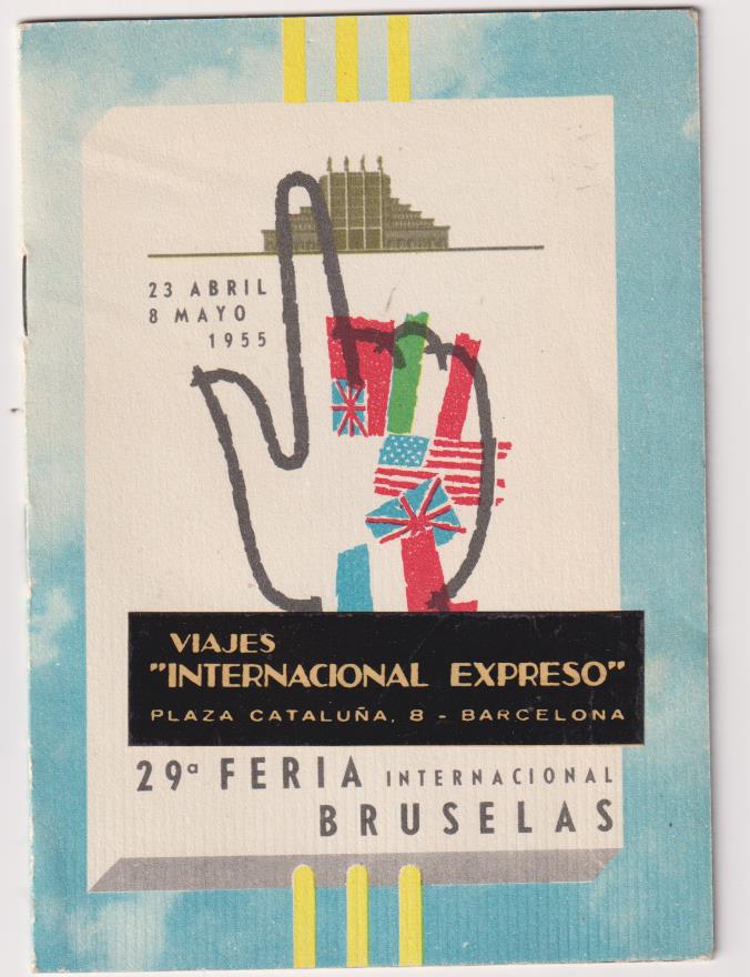 Viajes Internacional Expreso.Librito Publicidad de la 29ª Feria internacional de Bruselas, 1955