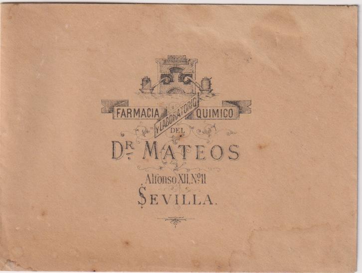 Sobre. Farmacia y Laboratorio Químico del Dr. Mateos. Alfonso XII, nº 11. Sevilla