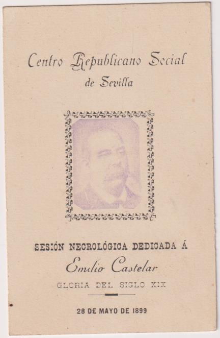 Sesión Necrológica dedicada a Emilio Castelar. Gloria del Siglo XIX. 29 de Mayo 1899