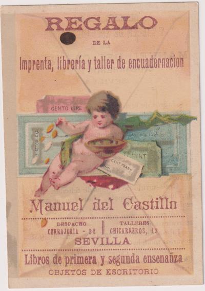 Cromo Tarjeta (9,5x6,5) Imprenta Manuel del Castillo. Chicarreros, 12 y 13, Sevilla
