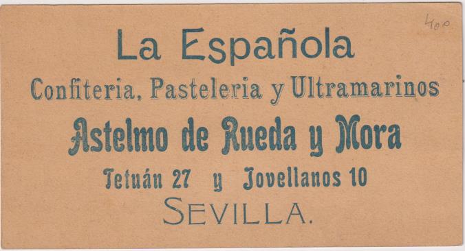 Cromo Tarjeta (11,5x6) La Española. Confitería, Pastelería y Ultramarinos, Sevilla