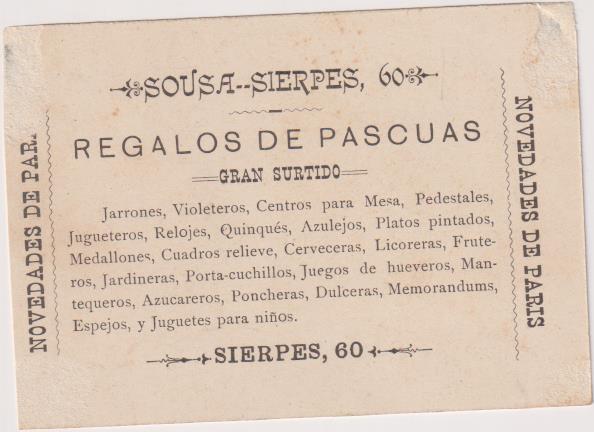 Cromo Tarjeta (10x6,5) Novedades de París, Regalos de Pascua. Sousa. Sierpes, 60 Sevilla. Siglo XIX