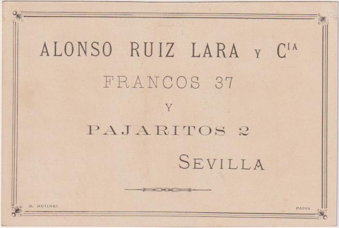 Cromo Tarjeta (11,5x8) Alonso Ruiz Lara. Francos, 37. Sevilla. Siglo XIX