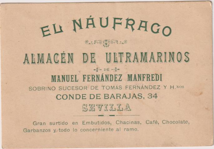 Tarjeta (11,5x8) El Gran Poder. El Náufrago Almacén de Ultramarinos. Sevilla-Siglo XIX