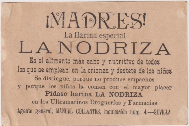 Cromo Tarjeta (11x7,5) Harina Especial La Nodriza. Inquisición nº 4. Sevilla. Siglo XIX