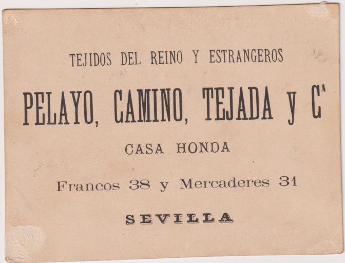 Cromo Tarjeta (11x8) Casa Honda. Tejidos del Reino y Estrangeros. Sevilla