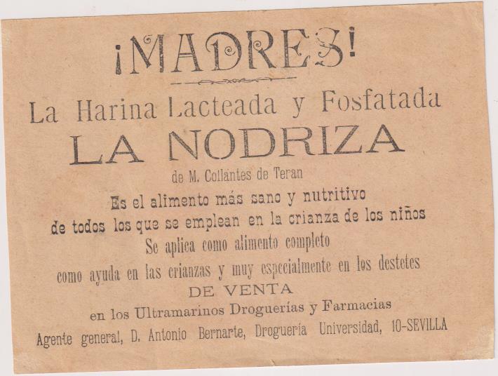 Tarjeta. La Nodriza. Harina Lacteada y Fosfatada. Sevilla. Siglo XIX