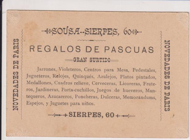 Cromo-Tarjeta (10,x7) Regalos de Pascuas. Sousa-Sierpes, 60. Sevilla. Siglo XIX