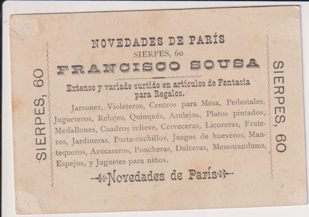 Cromo-Tarjeta (10x7) Novedades de París. Francisco Sousa. Sierpes, 60. Siglo XIX