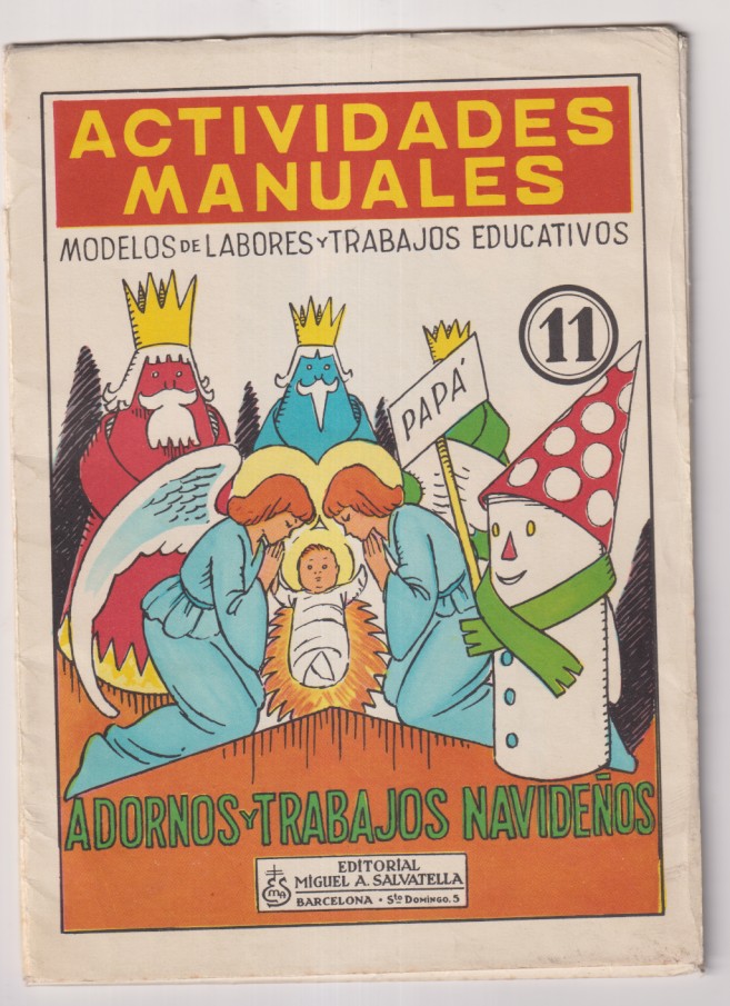 Actividades Manuales. Adornos y Trabajos Navideños Cuaderno 11. A. Salvatella 1965. (22,5x16) Carpeta con 12 láminas de cartulina recortable