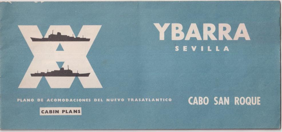 Plano del Nuevo trasatlántico. Cabo San Roque. Naviera Ybarra. Seix Barral. Años 60. (26x12C.) 16 páginas con planos y características del trasatlánti