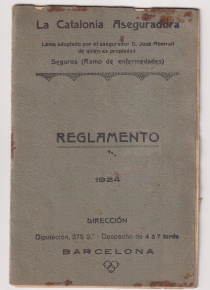 La Catalonia Aseguradora. Seguros. Reglamento 1924. Póliza. Libreta (15x10 C)