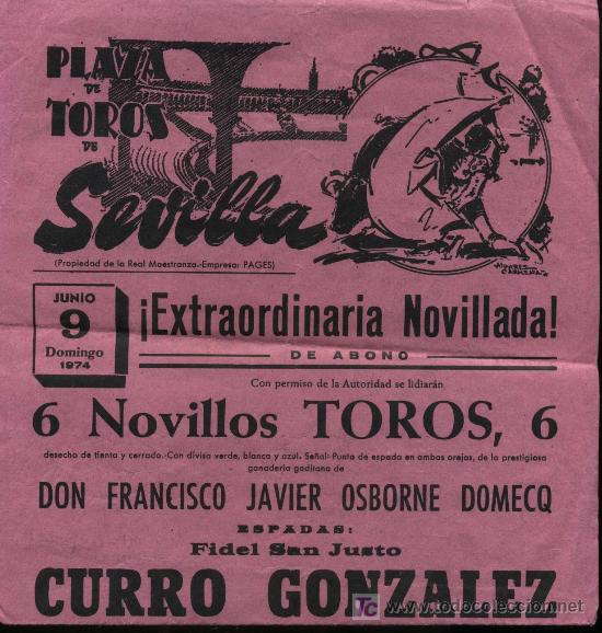 Plaza de toros de Sevilla. 9 Junio de 1974. Novillada. (44X21)