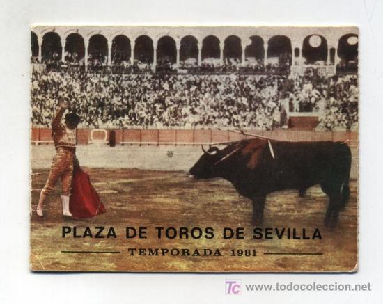 Plaza de Toros de Sevilla. Abono para la Temporada 1981. En contraportada publicidad Domecq