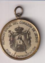 Medalla (2,8 Cms.) Reinado Social del Corazón de Jesús. R/ Reu del hogar, reina en él por Amor