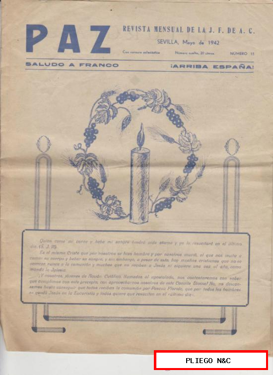 Paz nº 15. Revista Mensual de la J.F. de A.C. Sevilla 1942
