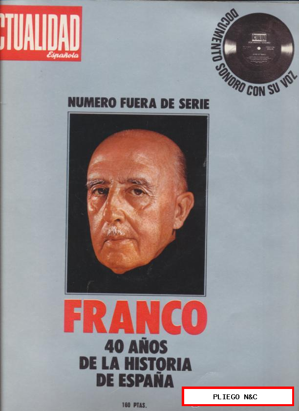 La Actualidad. Franco 40 Años de la Historia de España. Contiene disco
