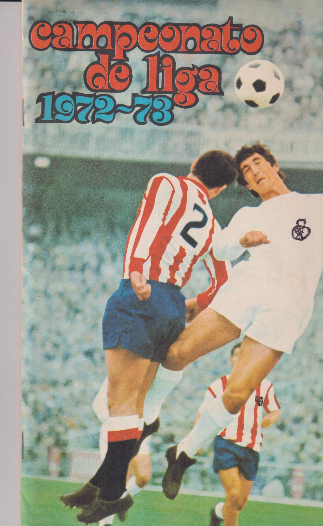 Campeonato de Liga 1972, Disgrá. Tiene 249 cromos de 304. MUY BIEN CONSERVADO