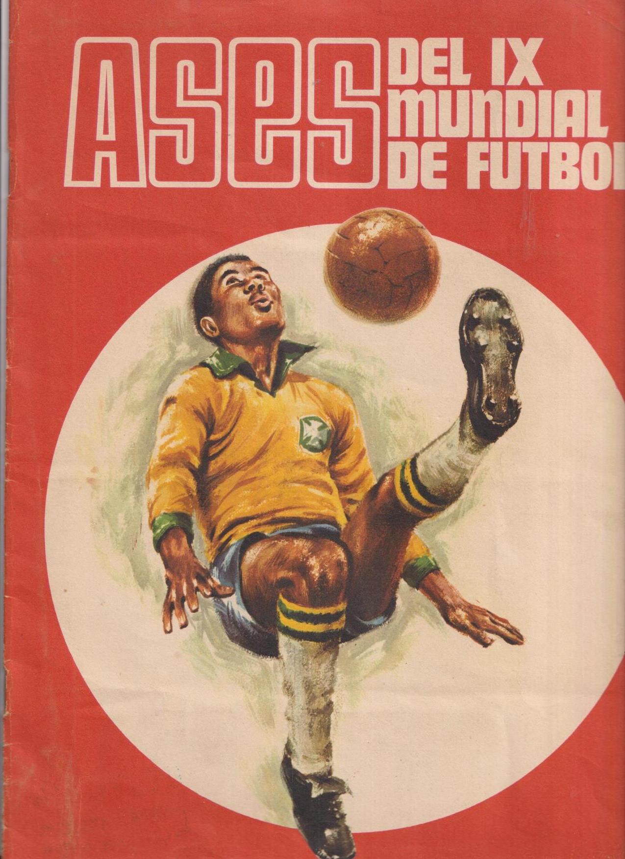 Álbum Ases del IX Mundial de Futbol, México 1970. Disgrá. Contiene 215 de 272 cromos