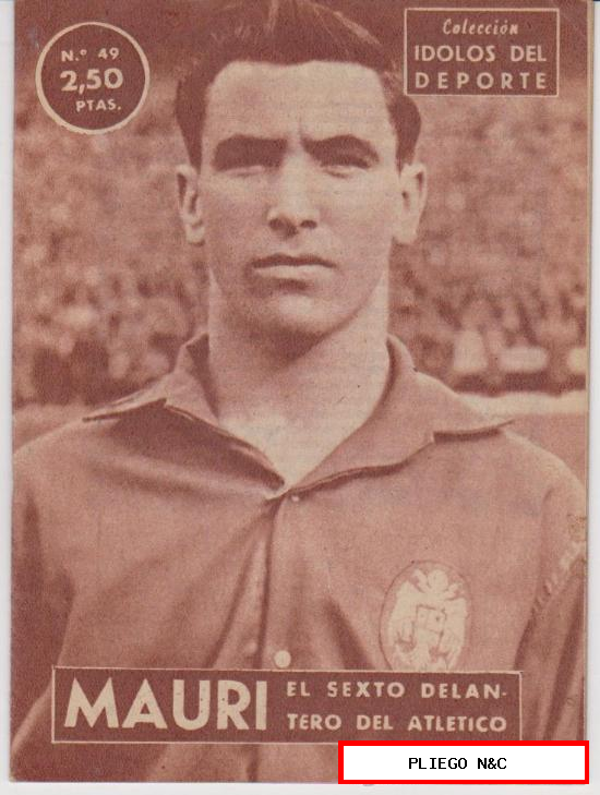 Colección Ídolos del Deporte nº 49. Mauri. Unión Distribuidora de Ediciones 1958