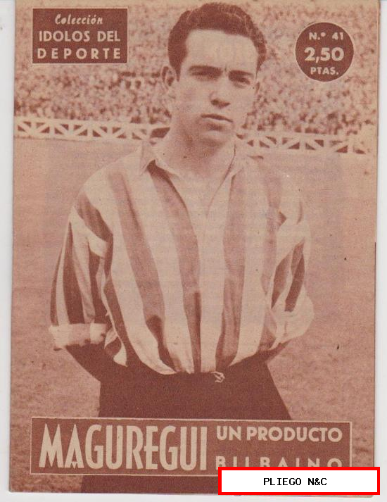 Colección Ídolos del Deporte nº 41. Maguregui. Unión Distribuidora de Ediciones 1958