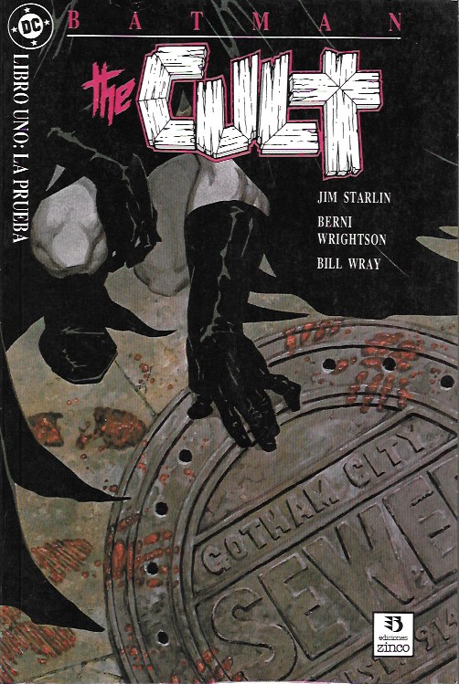 Batman. The Cult. Zinco 1989. Nº 1