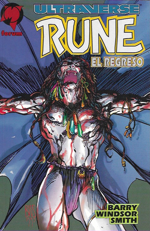 Rune: El regreso. Ultraverse. Forum 1996