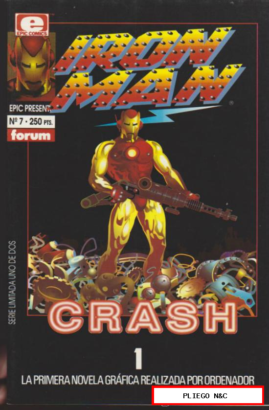 Epic Presents. Forum 1991. Nº 7 Iron Man. Crash 1